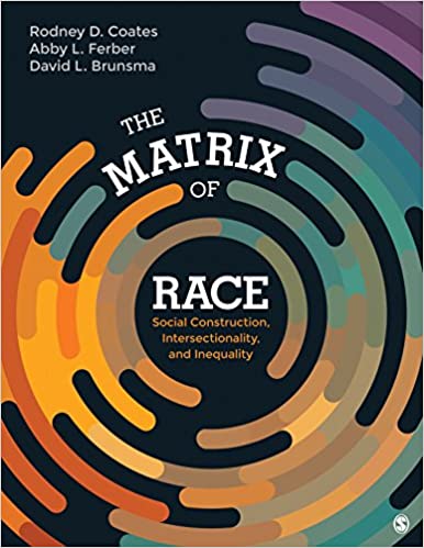 The Matrix of Race: Social Construction, Intersectionality, and Inequality - Epub + Converted pdf